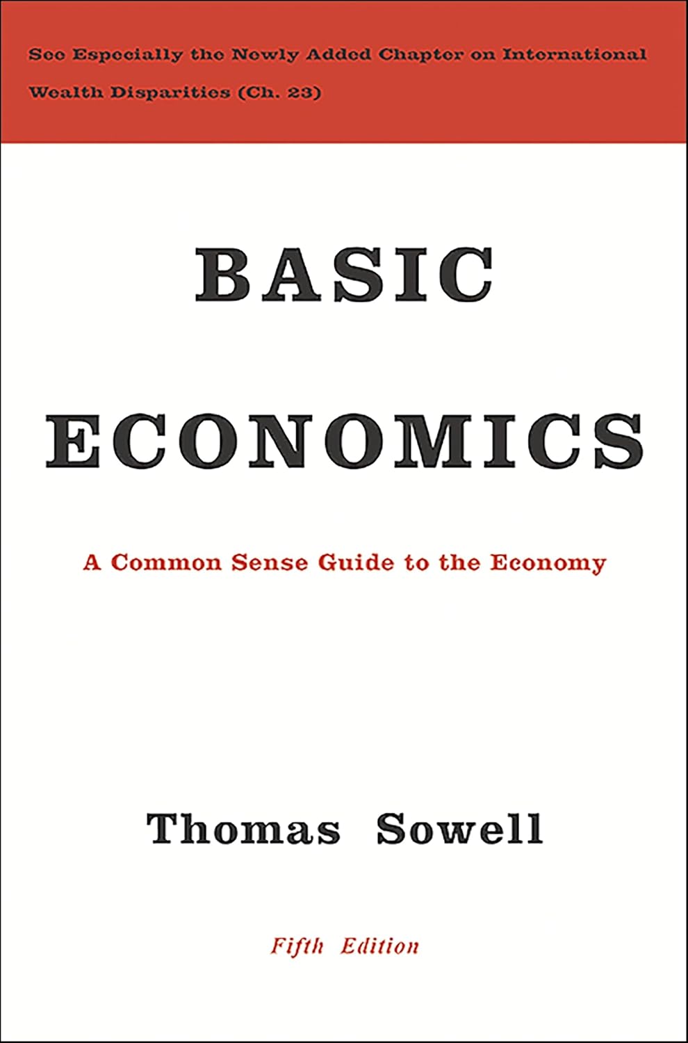Basic Economics by Thomas Sowell
