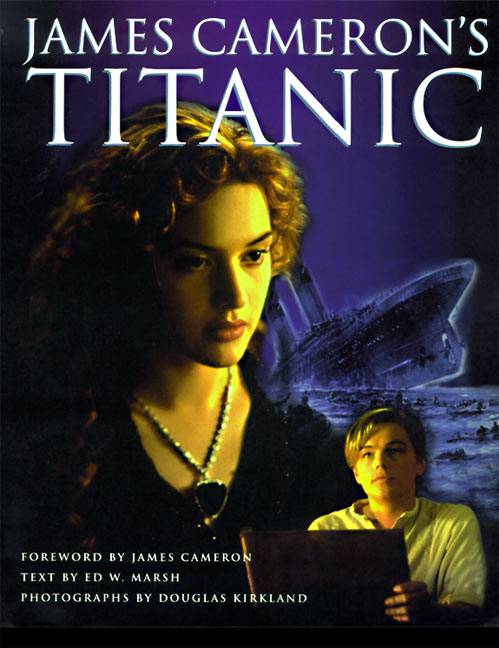 James Cameron's Titanic by James Cameron