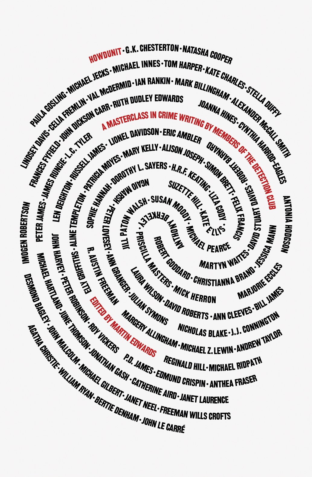 Howdunit: a Masterclass in Crime Writing by Members of the Detection Club