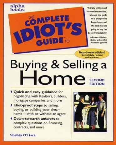 Complete Idiot's Guide Buying and Selling a Home 2e by O'Hara