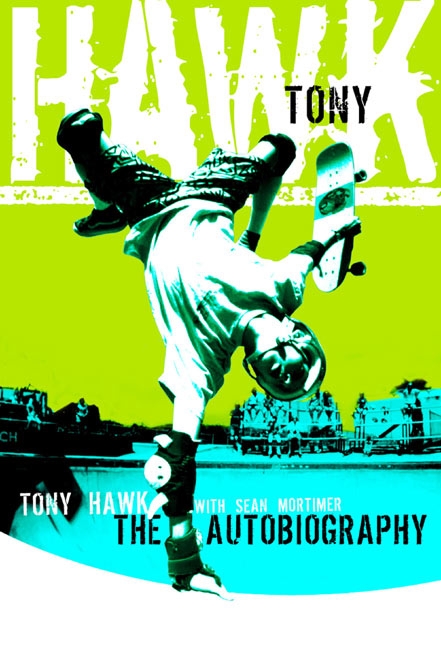 Tony Hawk by Tony Hawk