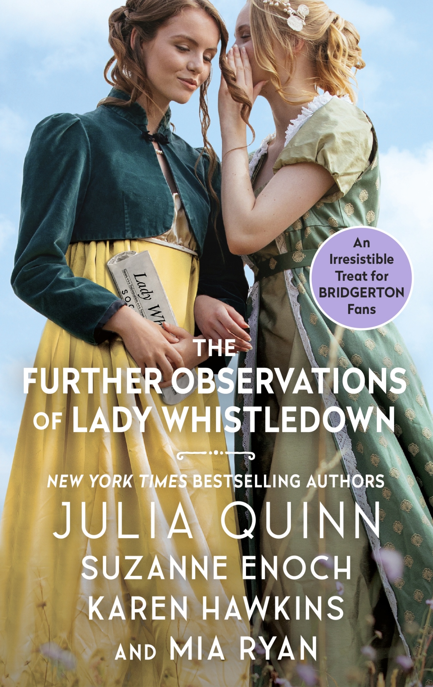 The Further Observations of Lady Whistledown by Julia Quinn