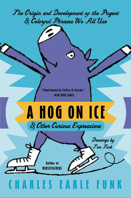 A Hog on Ice by Charles E. Funk