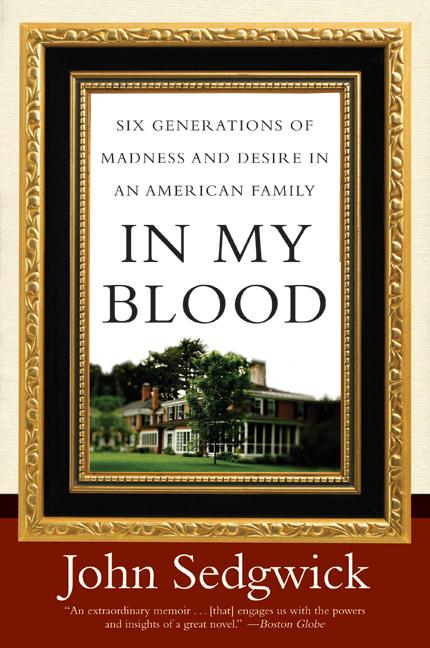 In My Blood by John Sedgwick