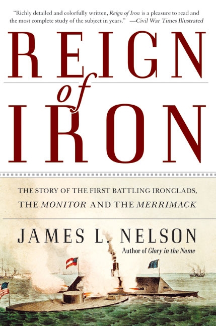Reign of Iron by James L. Nelson