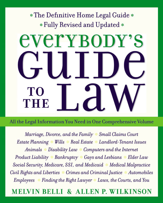 Everybody's Guide to the Law, Fully Revised & Updated, 2nd Edition