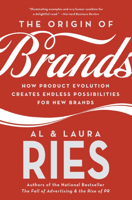 The Origin of Brands by Al Ries