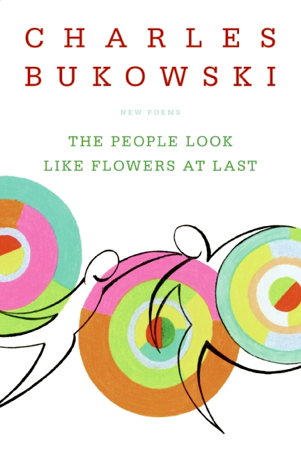 The People Look Like Flowers at Last