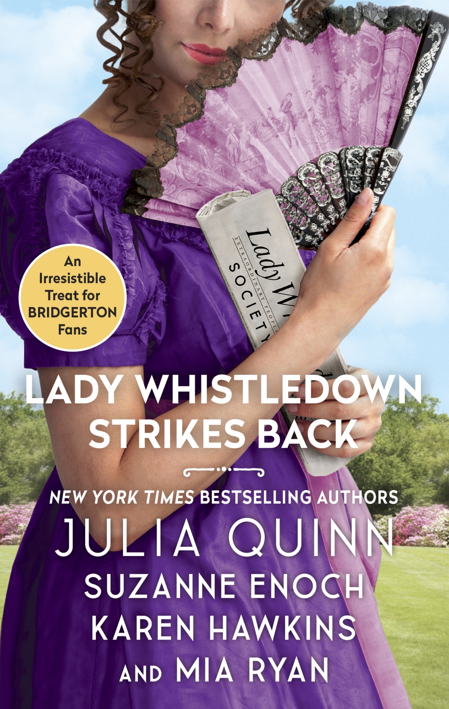 Lady Whistledown Strikes Back by Julia Quinn