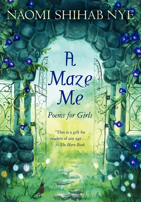 A Maze Me by Naomi Shihab Nye