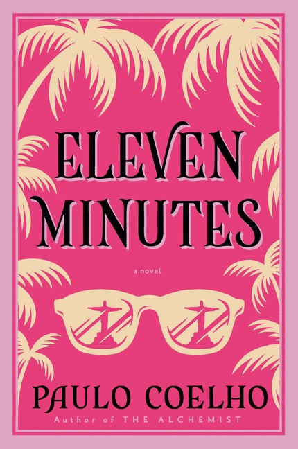 Eleven Minutes by Paulo Coelho