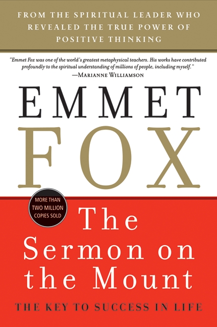 The Sermon on the Mount by Emmet Fox
