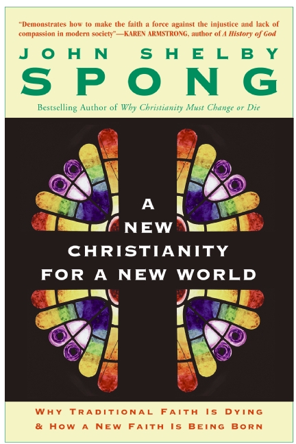 A New Christianity for a New World by John Shelby Spong