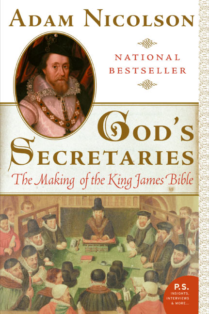 God's Secretaries by Adam Nicolson