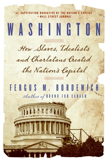 Washington by Fergus Bordewich