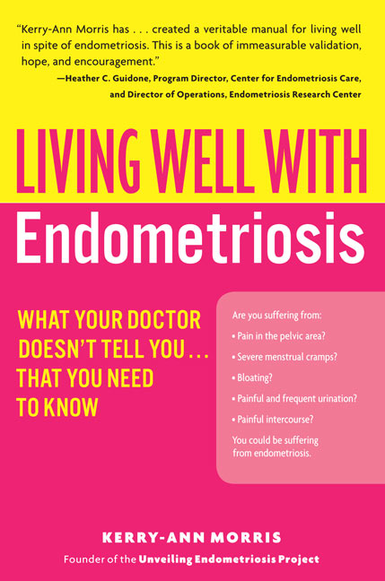 Living Well With Endometriosis by Kerry-Ann Morris