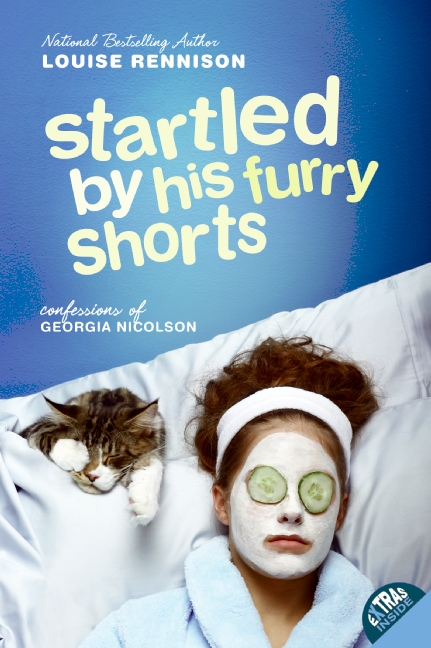 Startled by His Furry Shorts by Louise Rennison