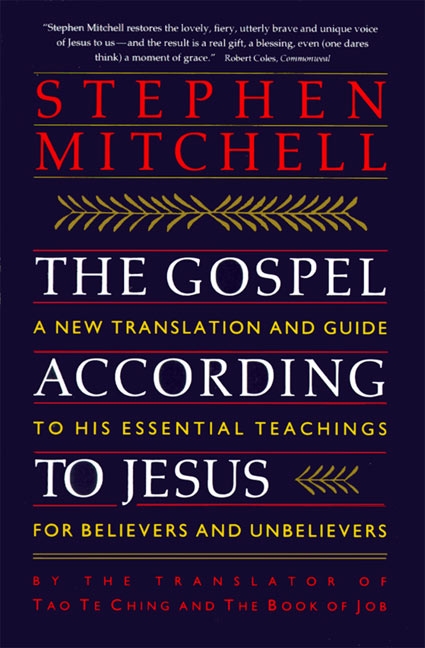 The Gospel According to Jesus by Stephen Mitchell