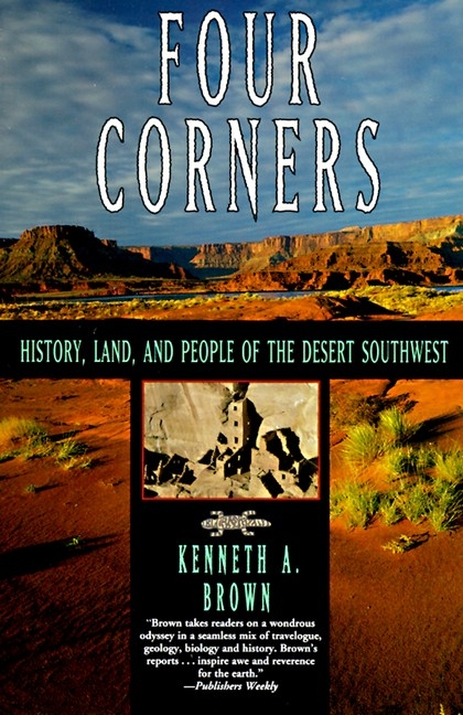 Four Corners by Kenneth A. Brown