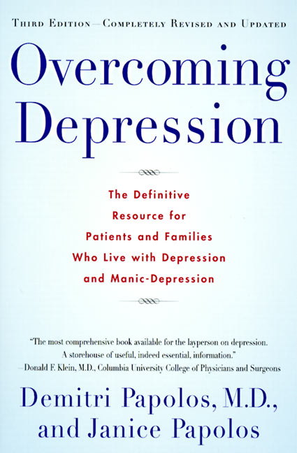 Overcoming Depression, 3rd Edition by Demitri Papolos