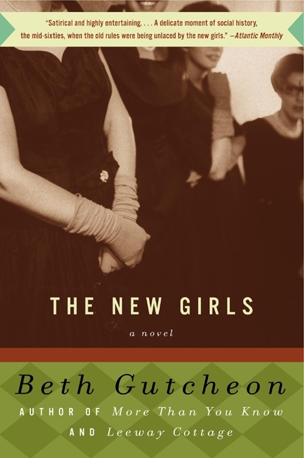 The New Girls by Beth Gutcheon