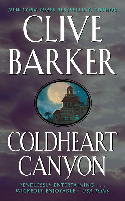 Coldheart Canyon by Clive Barker
