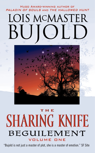 The Sharing Knife Volume One by Lois McMaster Bujold