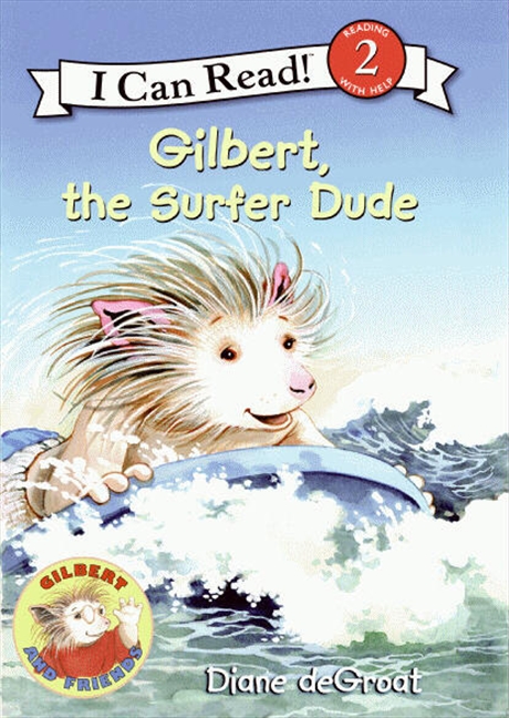 Gilbert, the Surfer Dude by Diane deGroat