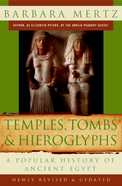 Temples, Tombs, and Hieroglyphs by Barbara Mertz