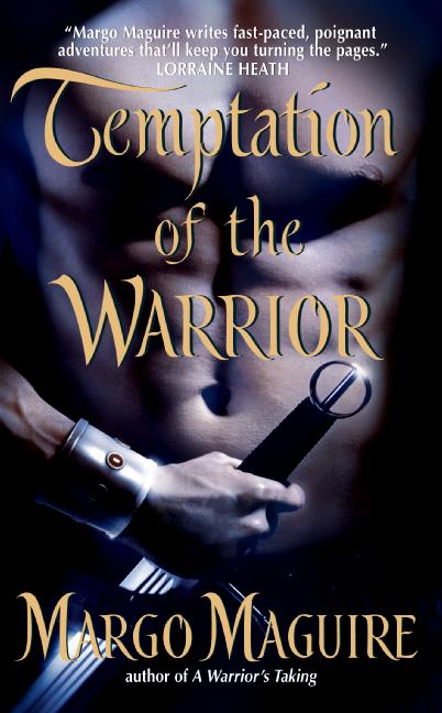 Temptation of the Warrior by Margo Maguire