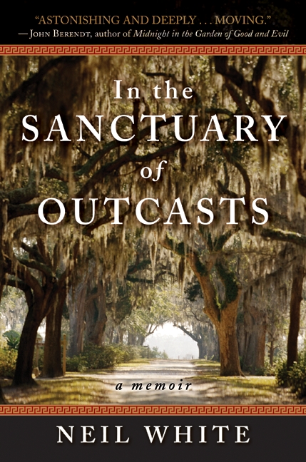 In the Sanctuary of Outcasts by Neil White