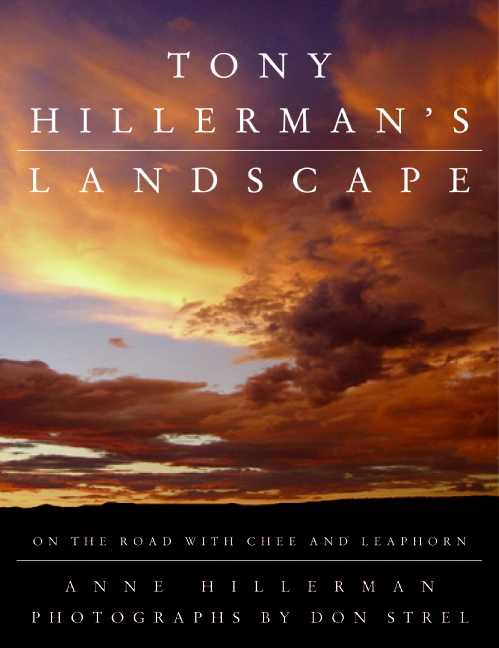 Tony Hillerman's Landscape by Anne Hillerman