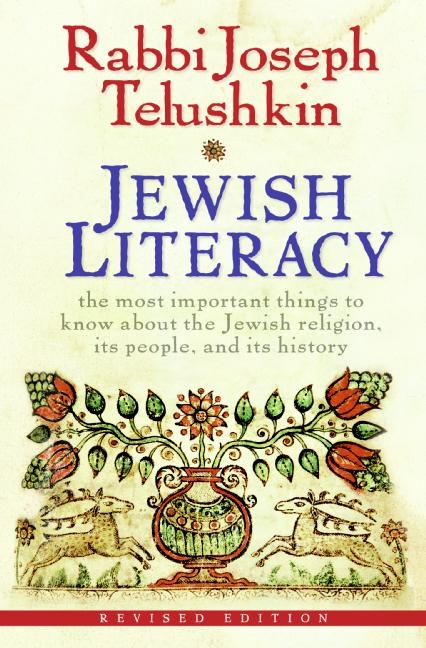 Jewish Literacy Revised Ed by Joseph Telushkin