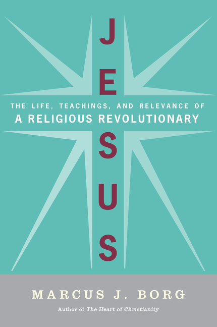 Jesus by Marcus J. Borg