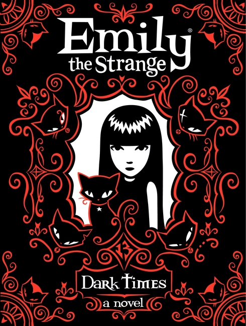Emily the Strange: Dark Times by Rob Reger