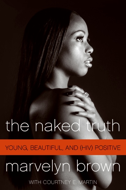 The Naked Truth by Marvelyn Brown