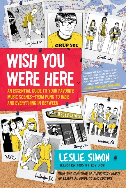 Wish You Were Here by Leslie Simon