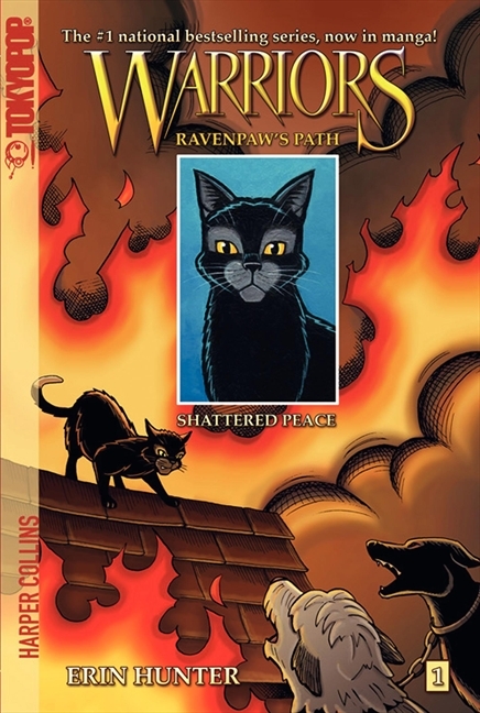 Warriors: Ravenpaw's Path #1: Shattered Peace by Erin Hunter
