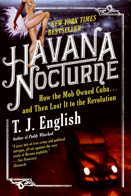 Havana Nocturne by T. J. English