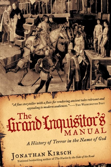 The Grand Inquisitor’s Manual by Jonathan Kirsch