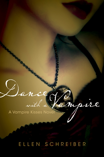 Vampire Kisses 4: Dance With a Vampire by Ellen Schreiber