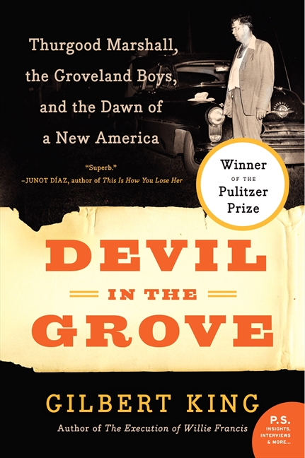 Devil in the Grove by Gilbert King