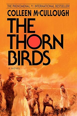 The Thorn Birds by Colleen McCullough