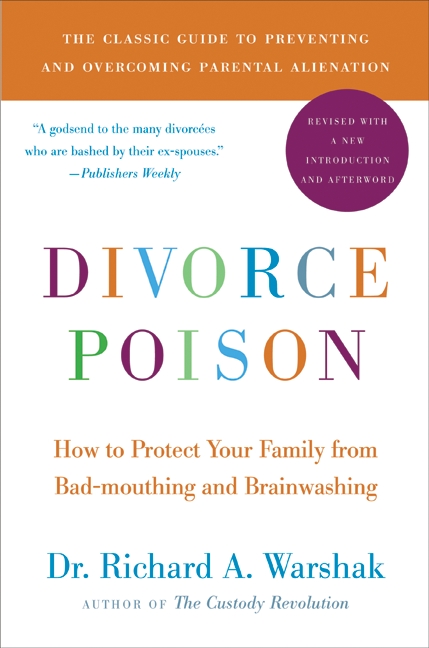 Divorce Poison New and Updated Edition by Dr. Richard A. Warshak