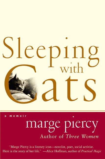 Sleeping With Cats by Marge Piercy