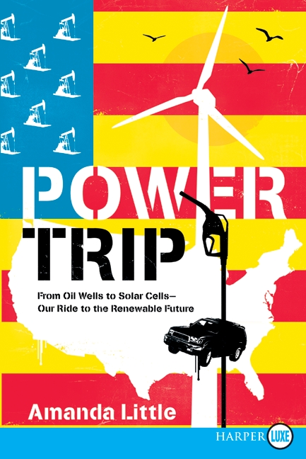 Power Trip by Amanda Little