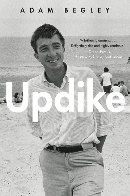 Updike by Adam Begley