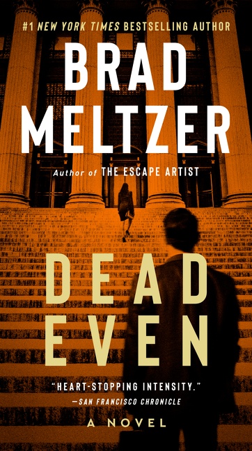 Dead Even by Brad Meltzer