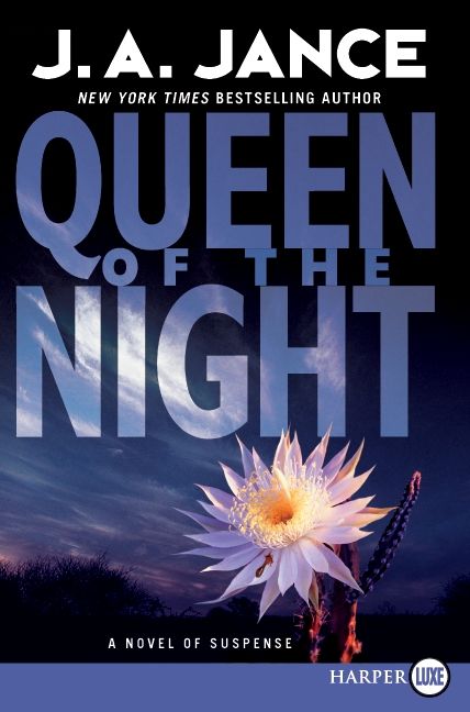 Queen of the Night by J. A. Jance