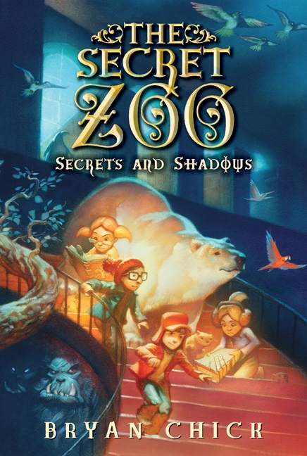The Secret Zoo: Secrets and Shadows by Bryan Chick